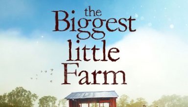 دانلود موسیقی متن فیلم The Biggest Little Farm