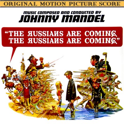 دانلود موسیقی متن فیلم The Russians Are Coming, the Russians Are Coming