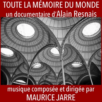 دانلود موسیقی متن فیلم Toute la mémoire du monde