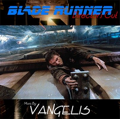 دانلود موسیقی متن فیلم Blade Runner: Director's Cut