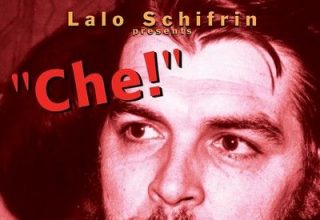 Che! Soundtrack By Lalo Schifrin