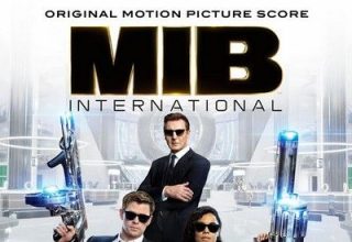 دانلود موسیقی متن فیلم Men in Black: International