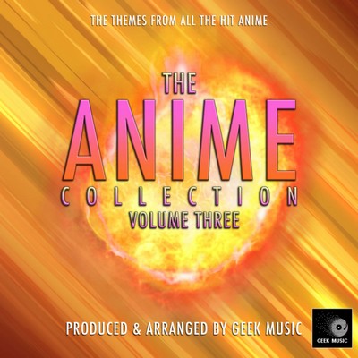 دانلود موسیقی متن انیمه The Anime Collection, Vol.3