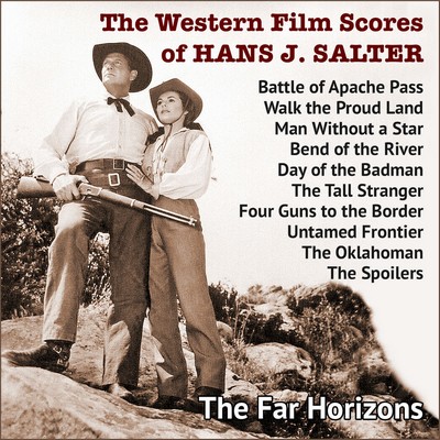 دانلود موسیقی متن فیلم The Western Film Scores of Hans J. Salter