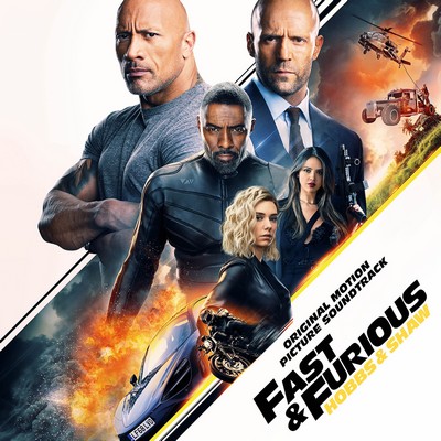Fast Furious Presents Hobbs Shaw Soundtrack fast furious presents hobbs shaw