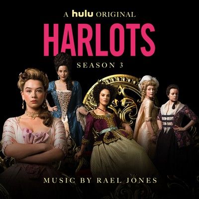دانلود موسیقی متن سریال Harlots: Season 3