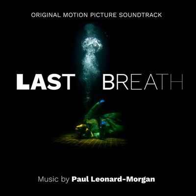 دانلود موسیقی متن فیلم Last Breath