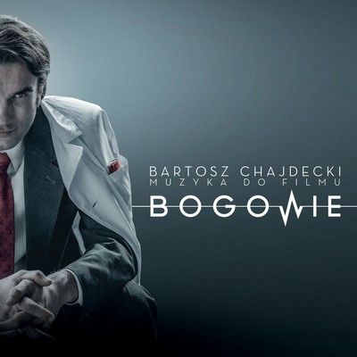 دانلود موسیقی متن فیلم Muzyka do Filmu Bogowie