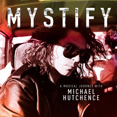 دانلود موسیقی متن فیلم Mystify: A Musical Journey with Michael Hutchence