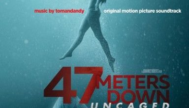 دانلود موسیقی متن فیلم 47 Meters Down: Uncaged