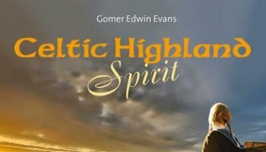 دانلود آلبوم موسیقی Celtic Highland Spirit توسط Gomer Edwin Evans