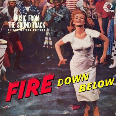 دانلود موسیقی متن فیلم Fire Down Below