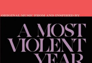 دانلود موسیقی متن فیلم A Most Violent Year