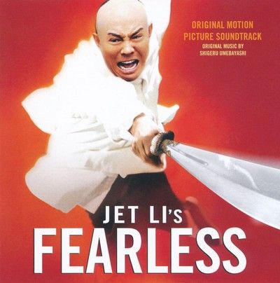 دانلود موسیقی متن فیلم Jet Li's Fearless
