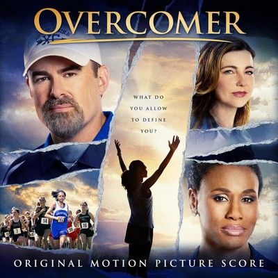 دانلود موسیقی متن فیلم Overcomer