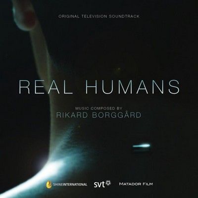 دانلود موسیقی متن سریال Real Humans