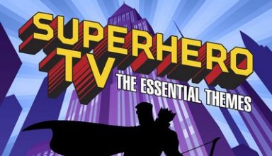 دانلود موسیقی متن فیلم Superhero TV: The Essential Themes