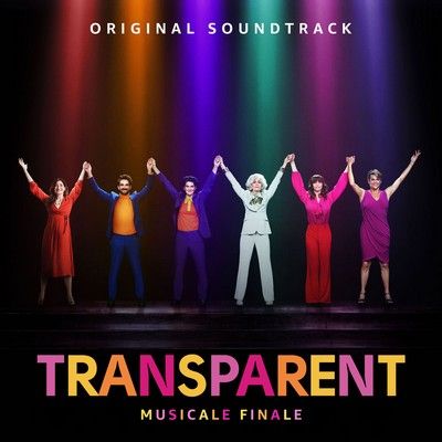 دانلود موسیقی متن سریال Transparent Musicale Finale