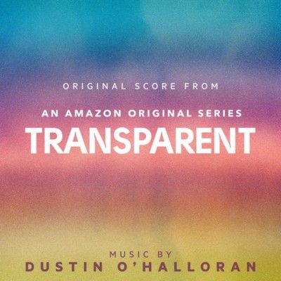 دانلود موسیقی متن سریال Transparent