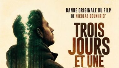 دانلود موسیقی متن فیلم Trois jours et une vie