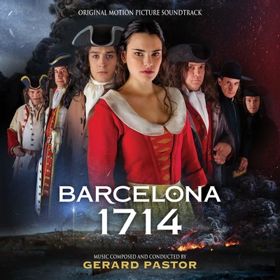 دانلود موسیقی متن فیلم Barcelona 1714