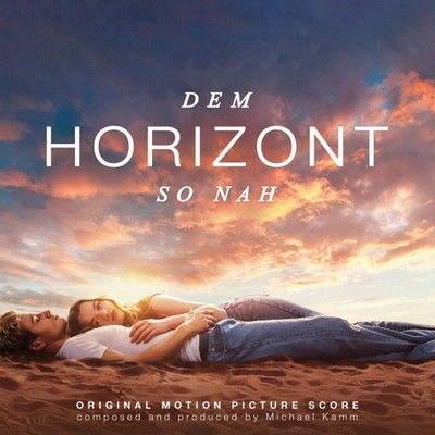 دانلود موسیقی متن فیلم Dem Horizont so nah