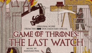 دانلود موسیقی متن سریال Game of Thrones: The Last Watch