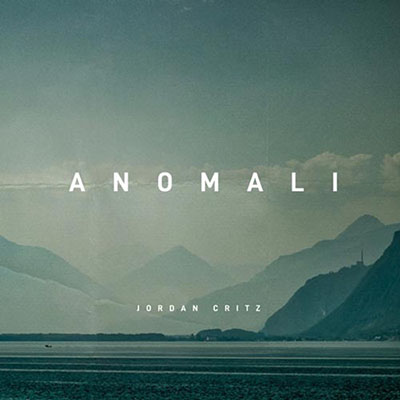 دانلود موسیقی Anomali توسط Jordan Critz