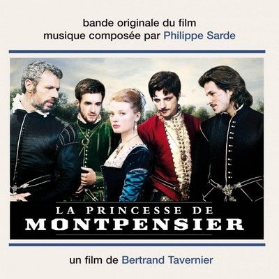 دانلود موسیقی متن فیلم The Princess of Montpensier