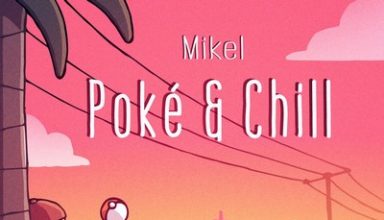 دانلود موسیقی متن بازی Poké & Chill