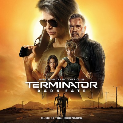 Terminator: Dark Fate Soundtrack By Junkie XL