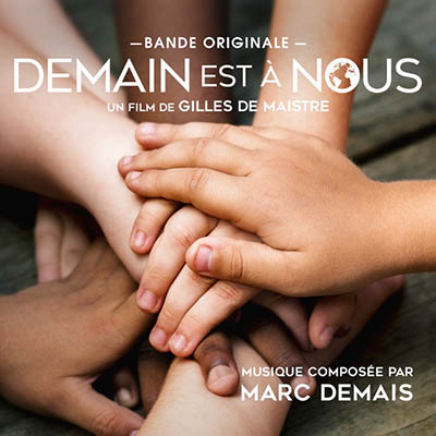 دانلود موسیقی متن فیلم Demain est à nous – توسط Marc Demais