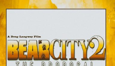 دانلود موسیقی متن فیلم BearCity 2: The Proposal