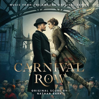 دانلود موسیقی متن سریال Carnival Row: Season 1