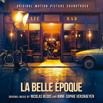 دانلود موسیقی متن فیلم La Belle Époque