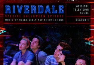 دانلود موسیقی متن سریال Riverdale: Special Halloween Episode
