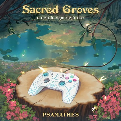 دانلود موسیقی متن بازی Sacred Groves: A Celtic VGM Tribute