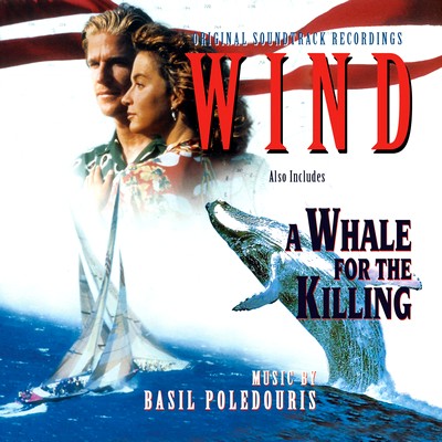 دانلود موسیقی متن فیلم Wind / A Whale for the Killing