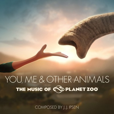 دانلود موسیقی متن بازی You, Me & Other Animals: The Music of Planet Zoo