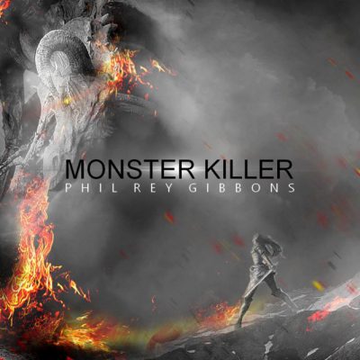 دانلود قطعه موسیقی Monster Killer توسط Phil Rey