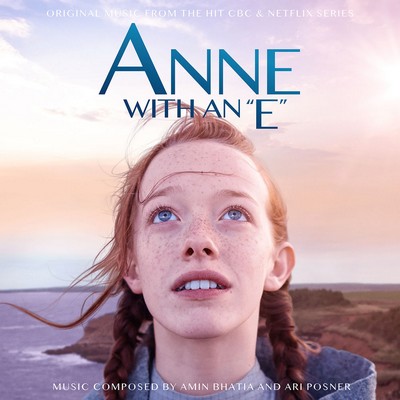 دانلود موسیقی متن سریال Anne with an E