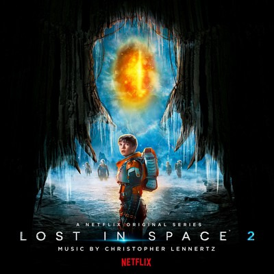 دانلود موسیقی متن سریال Lost in Space: Season 2