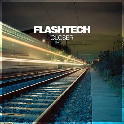 دانلود آلبوم موسیقی Closer توسط Flashtech