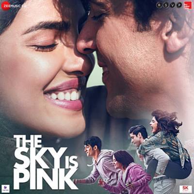 دانلود موسیقی متن فیلم The Sky Is Pink – توسط Pritam