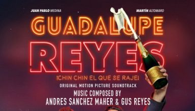 دانلود موسیقی متن فیلم Guadalupe Reyes