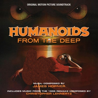 دانلود موسیقی متن فیلم Humanoids from the Deep