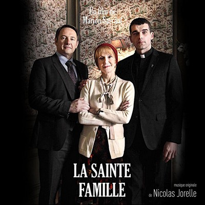 دانلود موسیقی متن فیلم La Sainte Famille