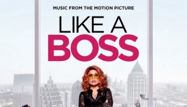 دانلود موسیقی متن فیلم Like a Boss