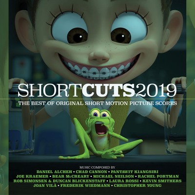 دانلود موسیقی متن فیلم Short Cuts 2019: The Best of Original Short Motion Picture Scores