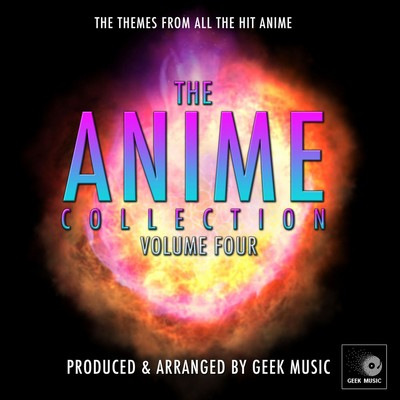 دانلود موسیقی متن انیمه The Anime Collection, Vol. 4